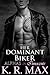 Her Dominant Biker (Alphas ...