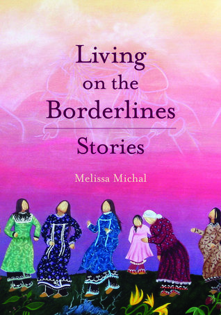 Living on the Borderlines: Stories (Kindle Edition)