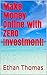 Make Money Online with ZERO...