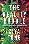 Book cover for The Reality Bubble: How Science Reveals the Hidden Truths that Shape Our World