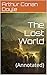 The Lost World : (Annotated)