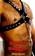 Bound & Gagged