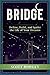 BRIDGE: Define, Build, & Ig...