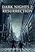 Dark Nights 2: Resurrection