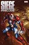 Siege Prelude by Brian Michael Bendis Siege Prelude by Brian Michael Bendis
