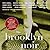 Brooklyn Noir