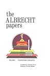 Albrecht Papers: Foundation Concepts (1) (The Albrecht Papers) Albrecht Papers: Foundation Concepts (1) (The Albrecht Papers)