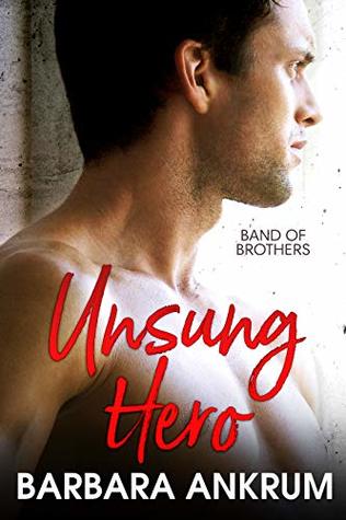 Unsung Hero (Band of Brothers #1)