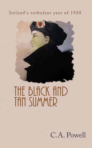 The Black and Tan Summer: Ireland's Turbulent Year of 1920