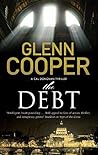 The Debt by Glenn Cooper
