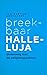 Breekbaar Halleluja: Onderw...