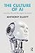 The Culture of AI: Everyday...