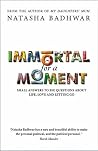 Immortal for A Mo...