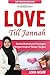 LOVE Till Jannah: Rahsia Memahami Pasangan Dengan Analisa Tulisan Tangan