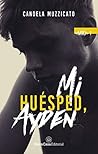 Mi huésped, Ayden
