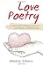 Love Poetry: An Internation...