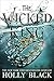 The Wicked King (The Folk o...