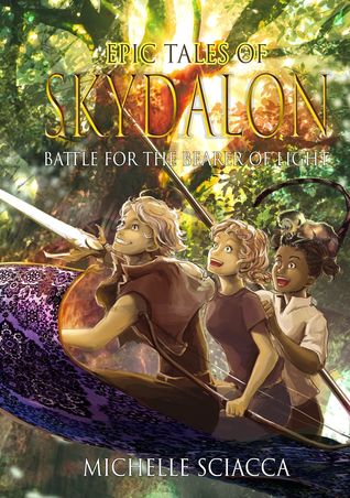 Battle for the Bearer of Light (Epic Tales of Skydalon, #1)