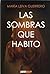 Las sombras que habito