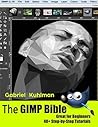 The GIMP Bible: G...