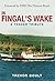 In Fingal's Wake: A Tender ...