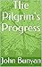 The Pilgrim's Progress