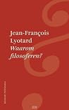 Waarom filosoferen?