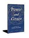 Power and Grace -...