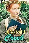 Amish Creek: An a...