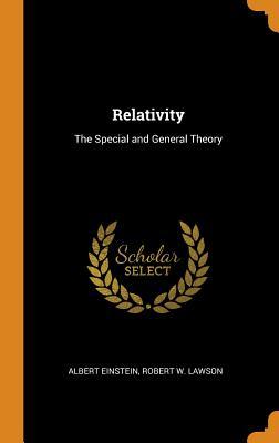 Relativity: The Special and General Theory