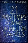 21 printemps comme un million d'années 21 printemps comme un million d'années