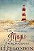 The Life-Changing Magic of Forgiveness by Lucy London