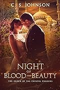 Night of Blood and Beauty