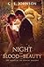 Night of Blood and Beauty by C.S.  Johnson
