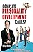 Complete Personality Devlopment Course