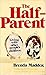The half-parent: Living wit...