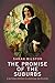 The Promise of the Suburbs: A Victorian History in Literature and Culture