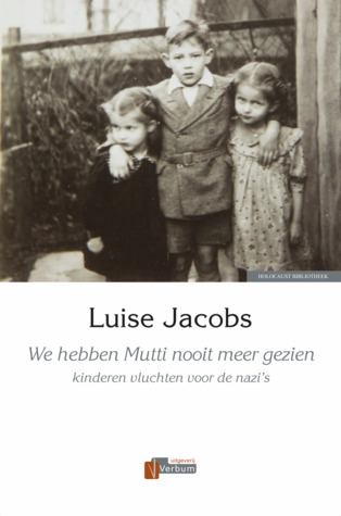 We hebben Mutti nooit meer gezien (Hardcover)