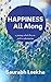 Happiness All Along