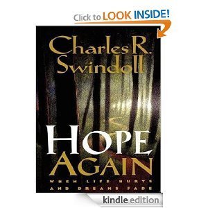 Hope Again: When Life Hurts and Dreams Fade -- Billy Graham Library Selection