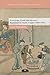 Knowledge, Power, and Women's Reproductive Health in Japan, 1690–1945 (Genders and Sexualities in History)