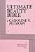 Ultimate Beauty Bible by Caroline V. McGraw