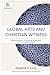 Global Arts and Christian Witness: Exegeting Culture, Translating the Message, and Communicating Christ (Mission in Global Community)