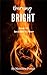 Burning Bright  by Matthew Potter