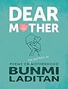 Dear Mother: Poem...