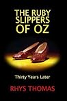 THE RUBY SLIPPERS...