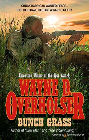 Bunch Grass (Kindle Edition)