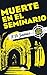 Muerte en el seminario by P.D. James