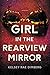 Girl in the Rearview Mirror