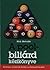 A pool-biliárd kézikönyve